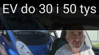 Jakie Auto na Pierwszego Elektryka do 30 50 tys zł