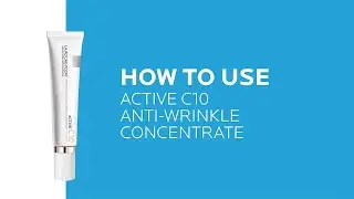 How to use Active C Vitamin C Wrinkle Cream | La Roche-Posay (NEW)