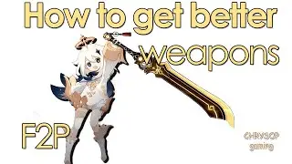 How to get free 4 star weapon - Genhsin Impact