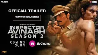 Inspector Avinash Season 2 | Official Trailer | Inspector Avinash 2 Release Date Update | Jio cinema