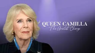 Queen Camilla: The Greatest Change (Official Trailer)