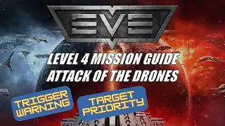 EVE Online: L4 Guide - Attack of the Drones