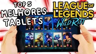 MELHORES TABLETS PARA JOGAR LEAGUE OF LEGENDS: WILD RIFT! » Top 5 | 2025