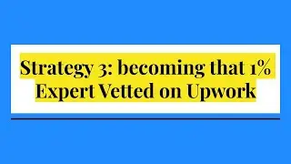 Strategy #3 from Mastering Upwork: Agency Success Strategies | Katerina Bozhkova and Tamara Levit