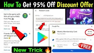 Play Store 95% Off Discount Offer😱🔥 | 95% Off Offer On Play Store | How To Get 95% Off In Play Store