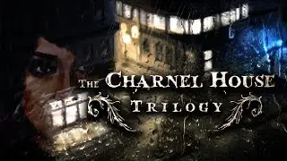 The Charnel House Trilogy | Full Walkthrough Longplay | No Commentary