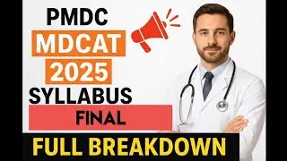 PMDC MDCAT 2025 Final Syllabus..