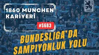 Football Manager 2024 TSV 1860 Munchen Kariyeri (S6B3)