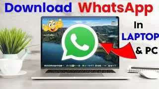 How to download WhatsApp on Laptop & PC for Windows 10,11| How to install WhatsApp on PC or laptop