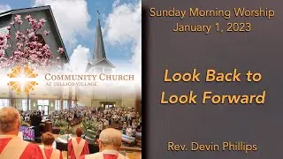 Sunday Morning Worship - January 1, 2023