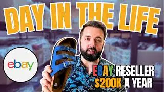 Day In The Life of a Full Time eBay Reseller | $200K in 2025
