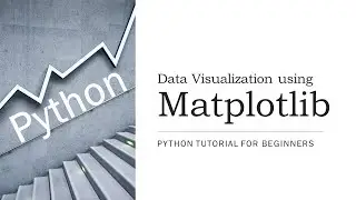 #34 - Graph Plotting using Matplotlib in Python