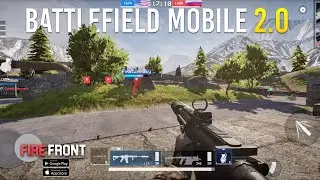 Firefront Mobile FPS New Graphics Gameplay  | Battlefield Mobile 2.0