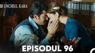 Unchiul Kara Episodul 96 | Subtitrare în limba română