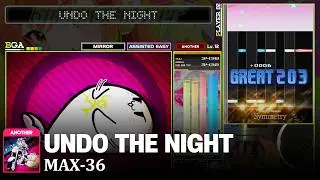 [IIDX Sparkle Shower] UNDO THE NIGHT