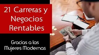 21 Carreras del Futuro e Inversiones Rentables Gracias a las Mujeres Solteras