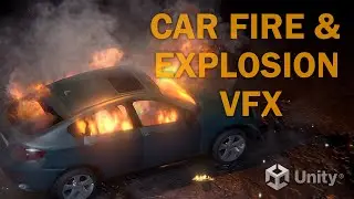 Car Fire & Explosion for the Unity game engine