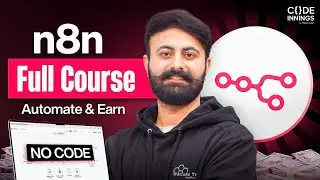 n8n Full Practical Course | Create AI Automations That Make Money