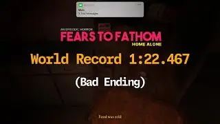 Fears To Fathom Death Any% World Record | 1.22.467