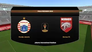 FC24 | Gameplay Persija Jakarta Vs Borneo FC | PIALA PRESIDEN 2024 | Fifa 16 Mobile Offline