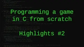 Programming a game from scratch on a live stream - Highlights #2 [Base Gameplay, Collision]