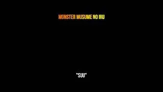 Monster Musume No Iru Nichijou - Suu 