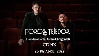 Mamá TV - Foro del Tejedor CDMX - 28 de Abril, 2022. NOS VEMOS AHÍ!
