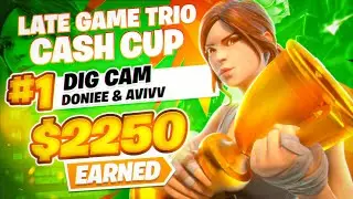 1ST PLACE TRIO LATE GAME CASH CUP ($2250) 🏆 | CamFN
