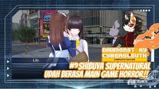 DIGIMON CYBERSLEUTH GAMEPLAY #9 - SHIBUYA SUPERNATURAL EVENT!