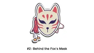 Reberuappu Podcast - Ep 2 - Behind The Fox's Mask