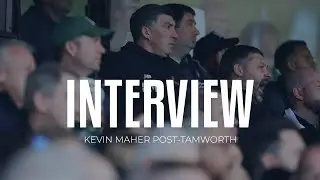 Interview: Kevin Maher on win over Tamworth