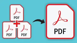 PDF फाइलों को एक फाइल में कैसे Combine करें | Combine Multiple PDF Files into One File