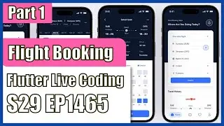 [Flutter] Flutter Live Coding EP1465 (Flight Booking App Part 1)