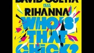 David Guetta & Rihanna - Who's That Chick? (Afrojack Remix) Radio Edit