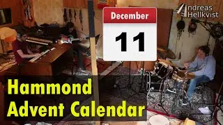 Hammond Advent Calendar, Dec 11th - Jimmy McGriff blues