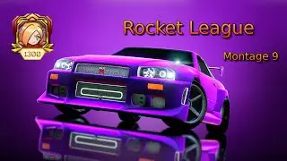 Rocket League Montage 9