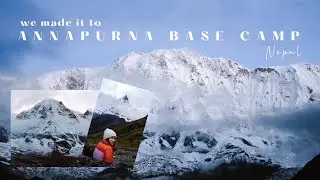 Finally making it to Annapurna Base Camp! Days 6 + 7 of our hike with Intrepid Travel
