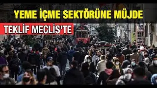 Yeme içme sektörüne müjde