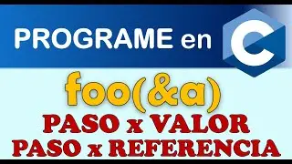 Paso por valor y Paso referencia en C