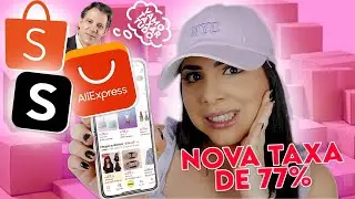 Acabou as compras no Aliexpress, SHEIN e Shopee | TAXA DE 77%