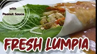 Fresh Lumpia | Lumpiang Sariwa | with Peanut Sauce | Cooking with KEVIN CREW