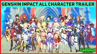 Genshin Impact - All  Characters Skills  elemental burst animation !!
