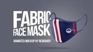 Fabric Face Mask Animated Mockup Presentation