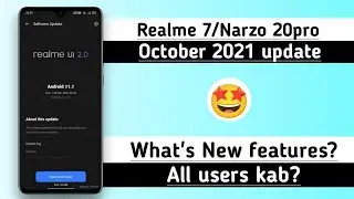 Realme 7 October 2021 update | Realme Narzo 20pro October 2021 update | C.13 update | Anu Tech 🤩