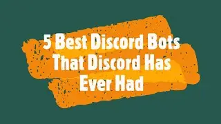5 Best Discord Bots That Discord Has Ever Had | The Batman in Discord