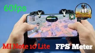 Xiaomi Mi Note 10 Lite Pubg Mobile 60fps Test with FPS Meter