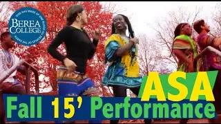 Berea College ASA Fall 15' Performance