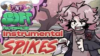 Spikes (Instrumental) - Friday Night Funkin': Soft V2 OST