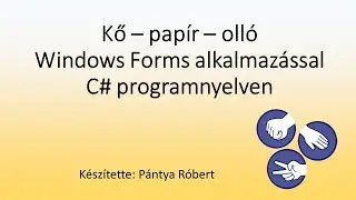 Kő – papír – olló  játék Windows Forms alkalmazással  C# programnyelven