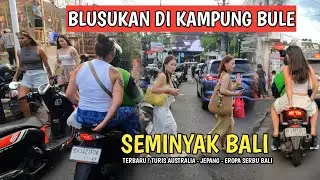 A TOUR TO SEE THE NEWEST VIEWS IN SEMINYAK, BALI! HOLIDAY SEASON